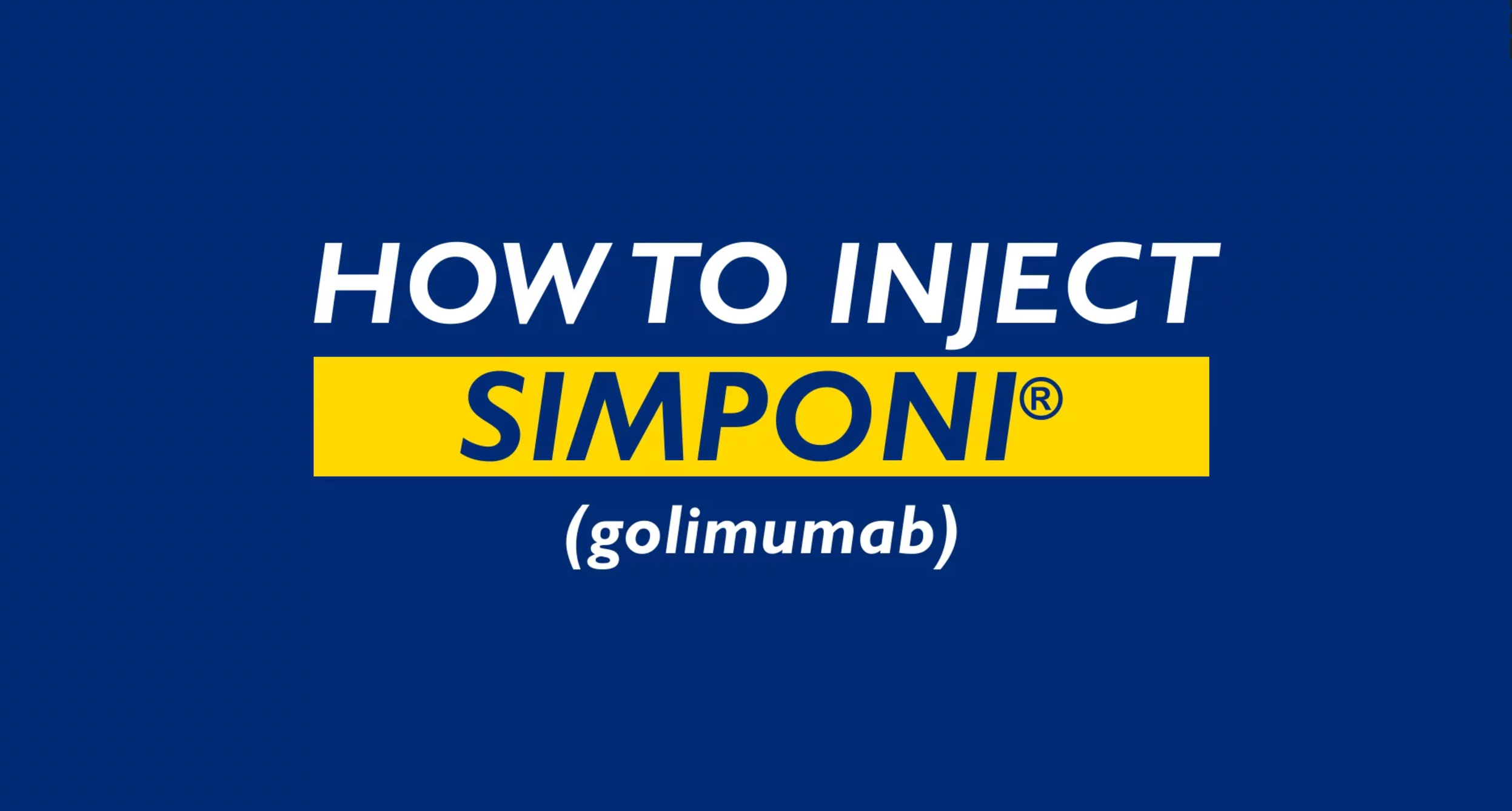How to Inject Simponi (golimumab)