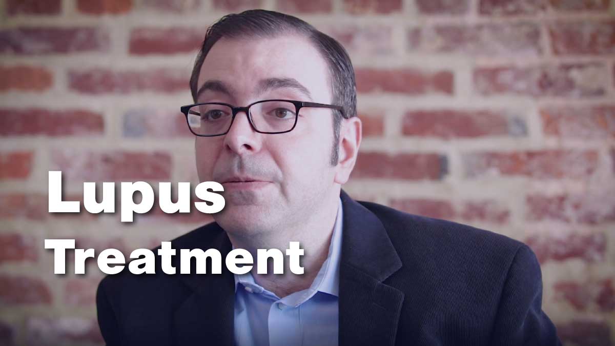 Lupus Treatment Options with Dr. George Stojan with the Johns Hopkins Lupus Center