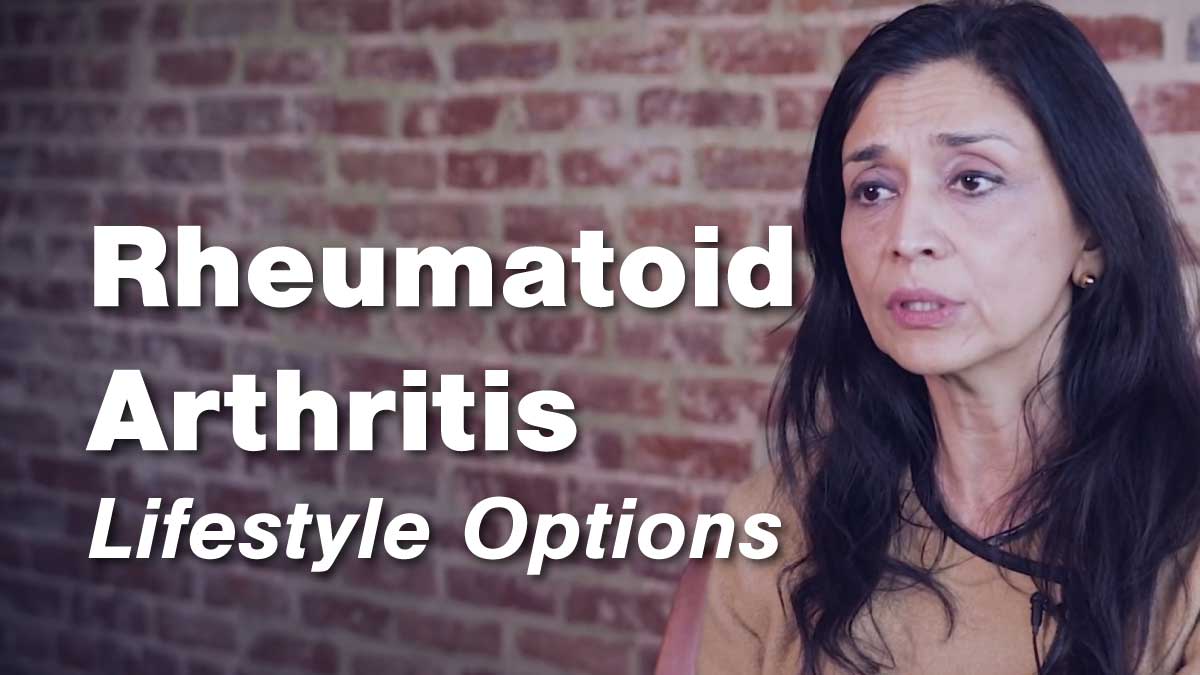 Rheumatoid Arthritis - Lifestyle Options | Johns Hopkins