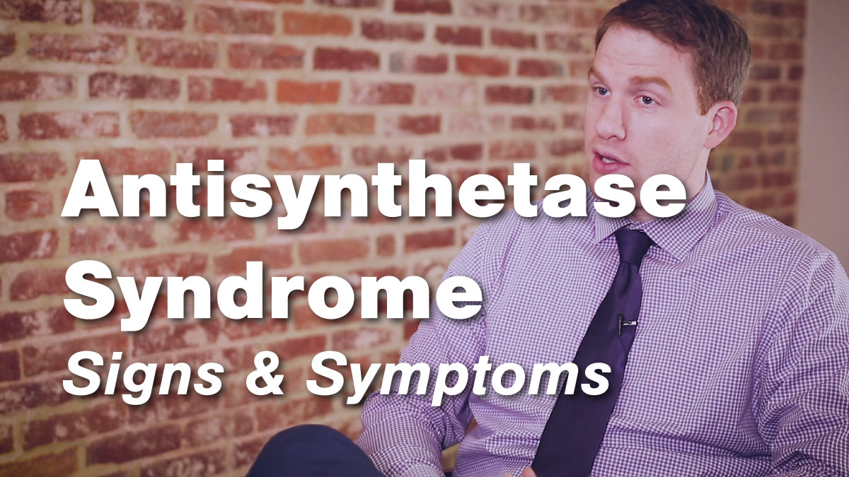 Antisynthetase – Signs & Symptoms | Johns Hopkins