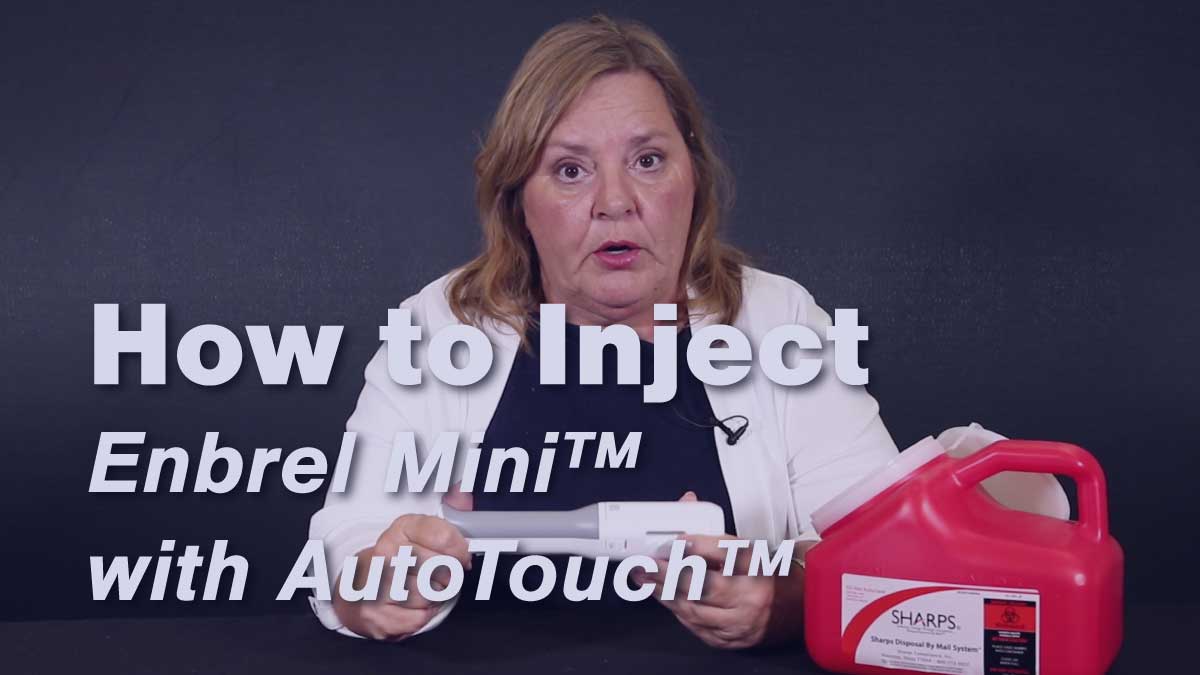 How to Inject Enbrel Mini™ with AutoTouch™ • Johns Hopkins Rheumatology