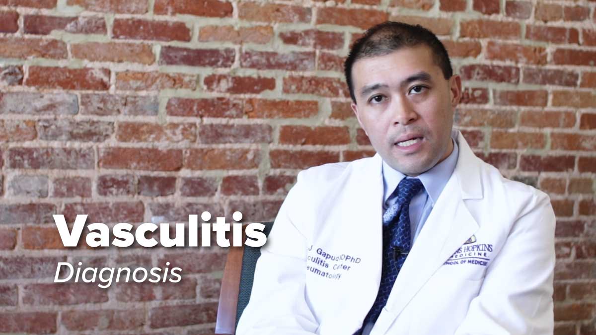 Vasculitis – Diagnosis | Johns Hopkins Rheumatology